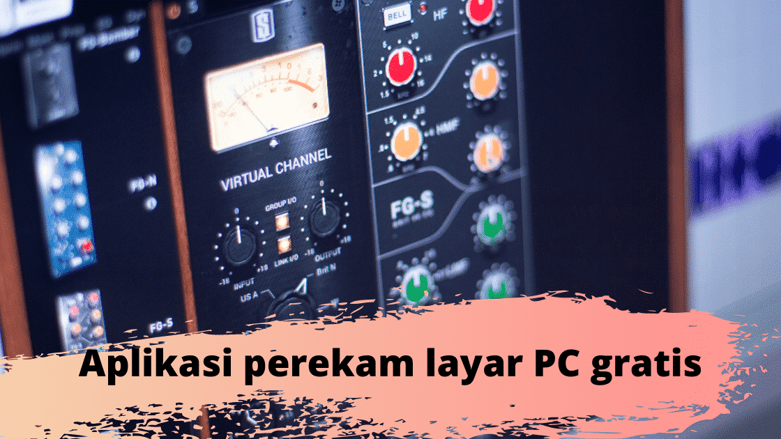 Aplikasi Perekam Layar Pc Dari Gratis Hingga Berbayar