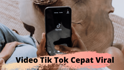 Video TikTok Cepat Viral