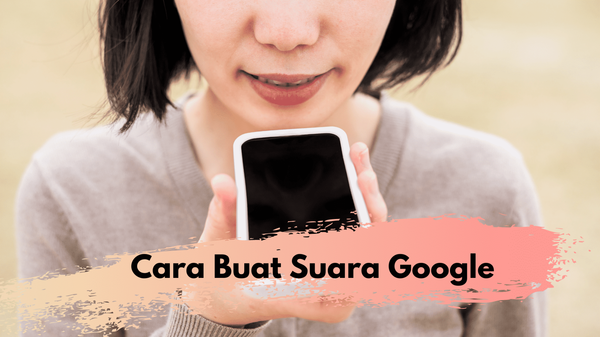 Cara Membuat Suara Google Tanpa Aplikasi Dan Mudah Downloadnya