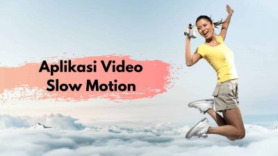 aplikasi edit video slow motion android terbaik