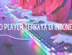 Pro Player Terkaya di Indonesia dengan Penghasilan Fantastis