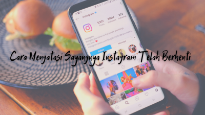 Instagram Telah Berhenti