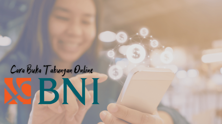 Cara Buka Rekening BNI Online Dengan Cepat Dan Mudah