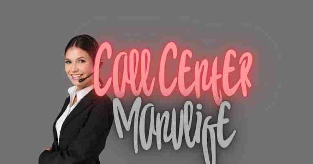 Call center Manulife