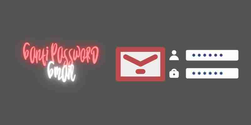 Ganti Password gmail