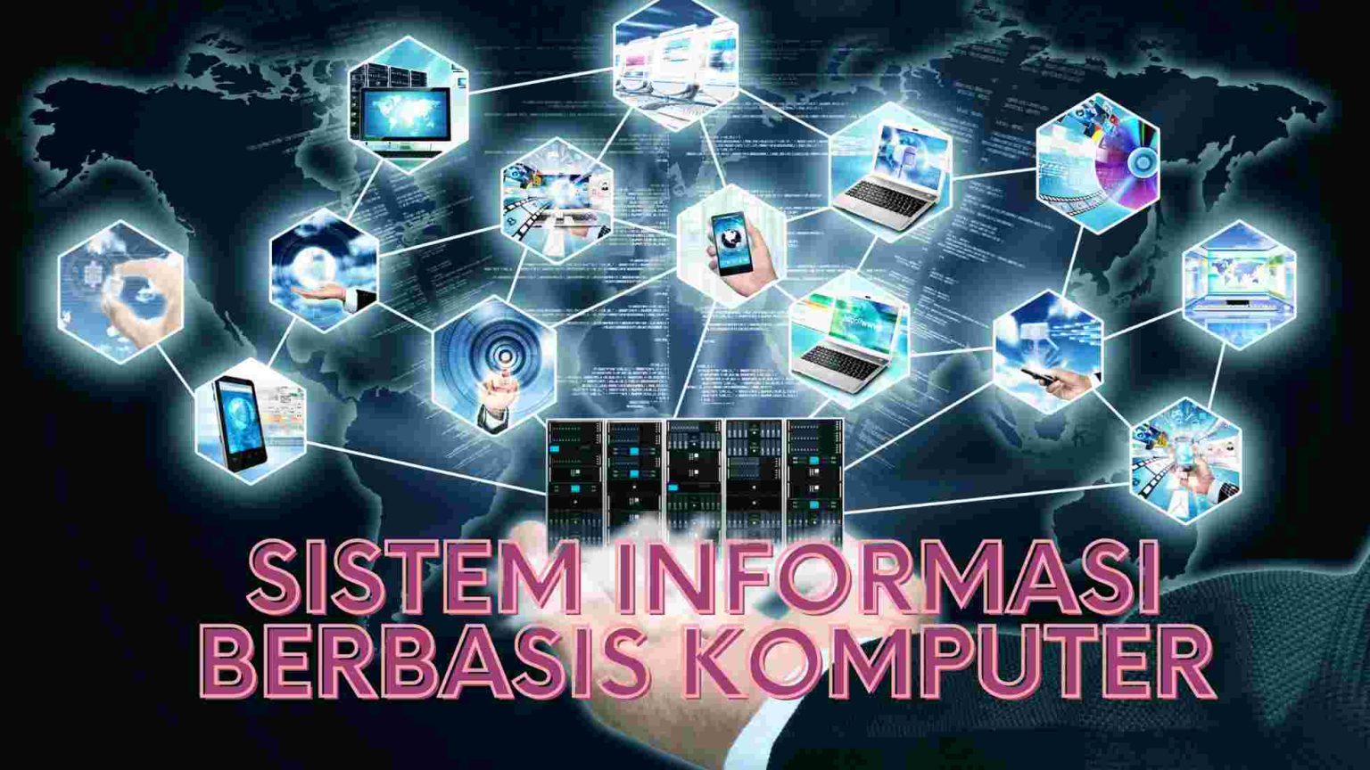 Sistem Informasi Berbasis Komputer Solusi Cerdas Di Era Digital