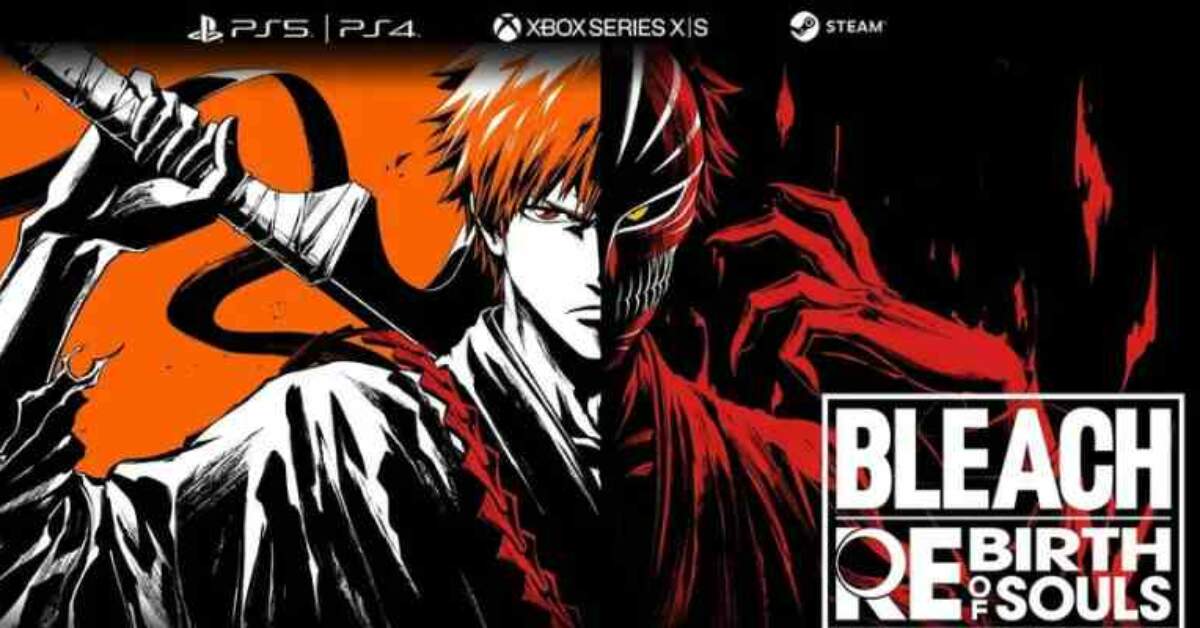 Bleach: Rebirth of Souls – Game Baru dari Bandai Namco yang Dinanti-nantikan