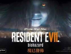 Resident Evil 7 Hadir di iPhone, iPad, dan Mac: Pengalaman Bermain yang Luar Biasa