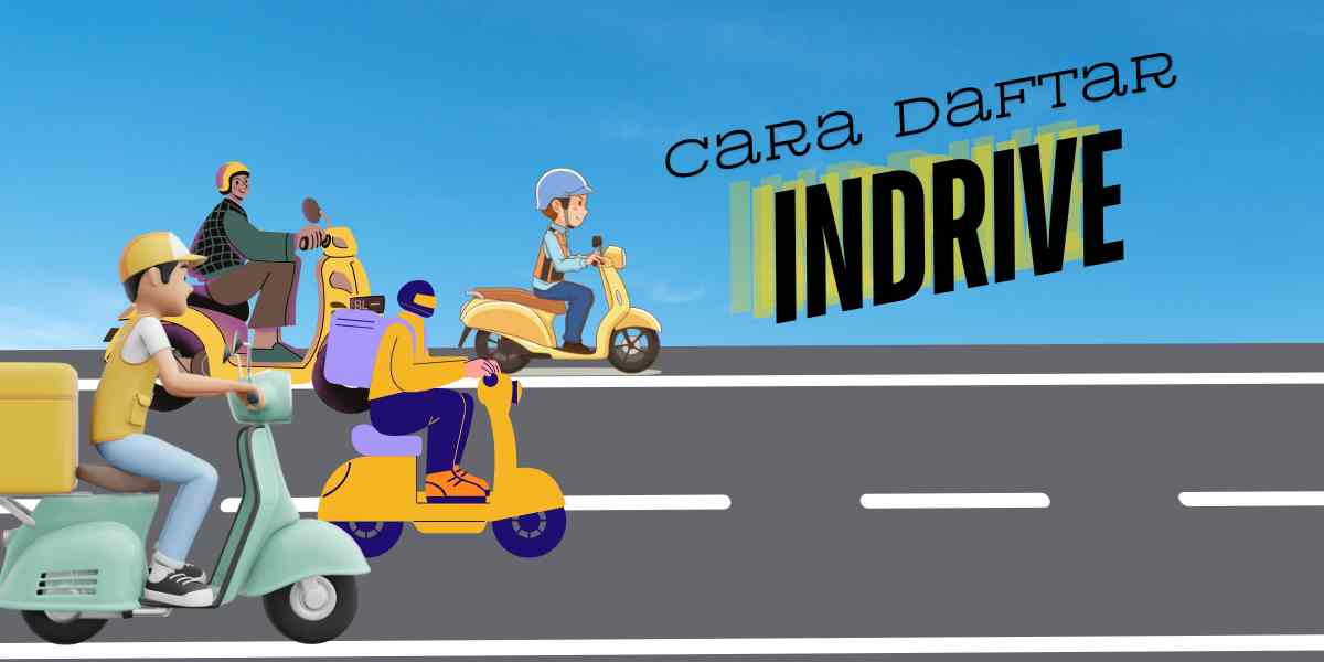 Cara Daftar InDriver