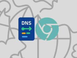 DNS Chrome Anti Blokir: Panduan Lengkap untuk Akses Tanpa Batas