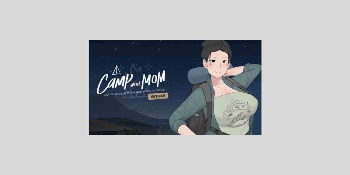 Camp with Mom